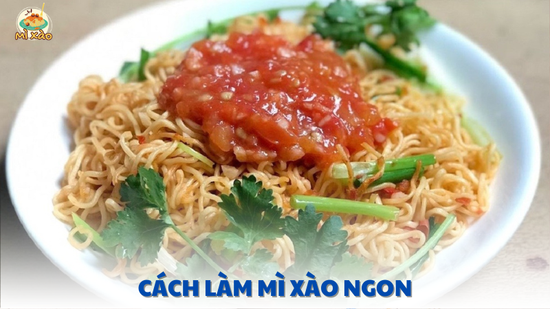 cách làm mì xào ngon